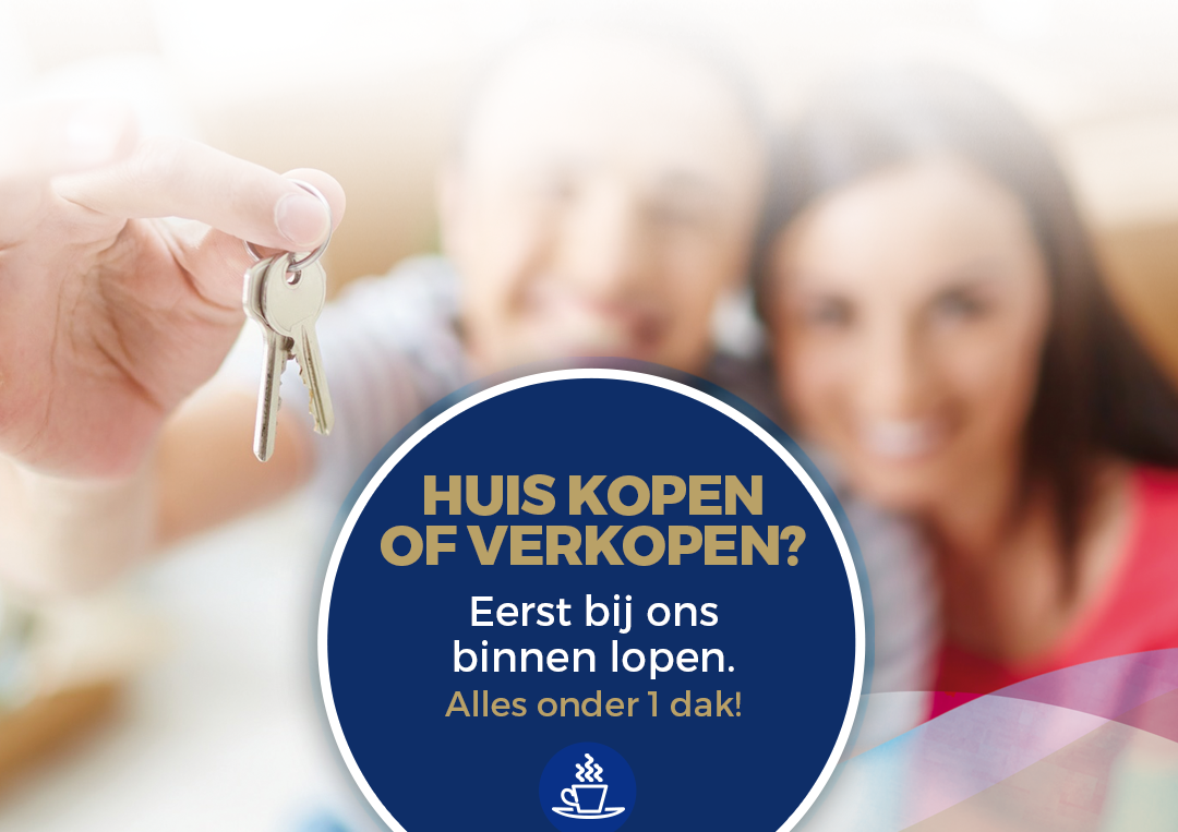 Huis kopen of verkopen? Alles onder 1 dak!